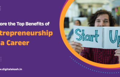 Explore the Top Benefits of Entrepreneurship as a Career