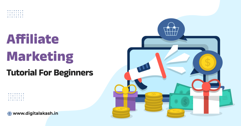 Affiliate Marketing Tutorial For Beginners
