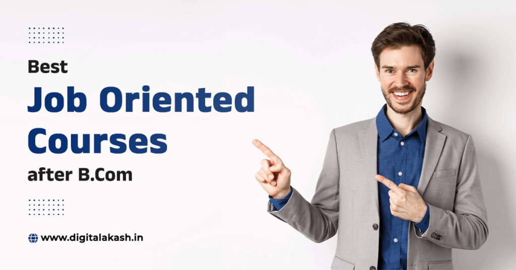 Best Job oriented courses after B.com