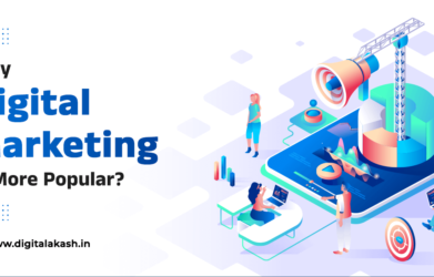 Why Digital Marketing is More Popular