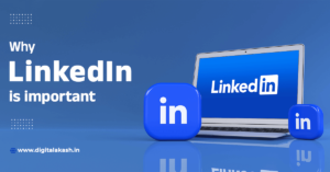 Why LinkedIn is important